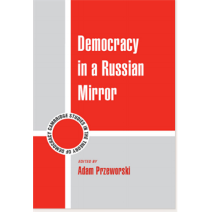 Democracy in a Russian Mirror